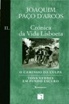 Cronica Da Vida Lisboeta Vol2 - O Caminho Da Culpa/tons Verdes Em Fundo Escuro