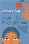 Mito Da Deusa Fortuna, O