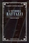 Senhora Rattazzi, A