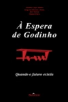Espera De Godinho, A 