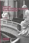 Cunha Leal Deputado E Ministro Da Republica Um Notavel Rebelde