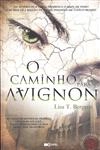 Caminho Para Avignon, O