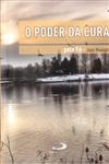 Poder Da Cura Pela Fe, O