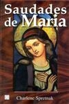 Saudades De Maria