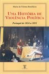 Historia De Violencia Politica, Uma