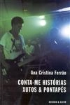 Conta-me Historias Xutos E Pontapes