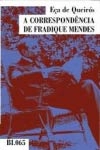 Correspondencia De Fradique Mendes, A