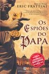 Espioes Do Papa, Os