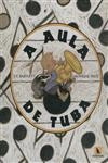 Aula De Tuba, A