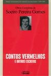 Contos Vermelhos E Outros Escritos