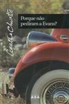 Porque Nao Pediram A Evans