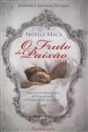 Fruto Da Paixao, O
