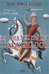 Era Uma Vez Um Rei Conquistador