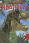 Fantasticos Dinossauros
