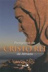 Peregrinos De Cristo Rei De Almada