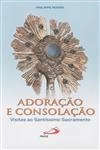 Adoracao E Consolacao