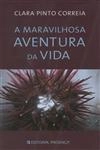 Maravilhosa Aventura Da Vida, A