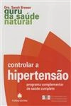 Controlar A Hipertensao