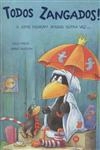 Todos Zangados
