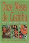 Doze Meses De Cozinha