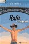 Rafa E A Liberdade