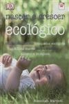 Nascer E Crescer Ecologico