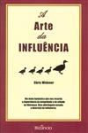 Arte Da Influencia, A