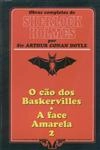 Cao Dos Baskervilles, O / A Face Amarela