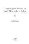 Personagem Na Obra De Jose Marmelo E Silva