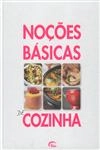 Nocoes Basicas De Cozinha