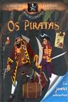 Piratas, Os