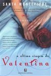 Ultima Viagem De Valentina, A