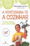 Vovo Ensina-te A Cozinhar, A