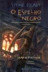 Espelho Negro, O