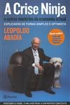 Crise Ninja, A