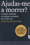 Ajudas-me A Morrer