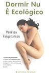 Dormir Nu E Ecologico