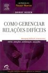 Como Gerenciar Relacoes Dificeis