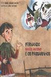 Fernando Santo Antonio E Os Passarinhos