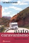 Autocaravanismo Viagens E Ideias