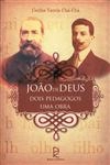 Joao De Deus Dois Pedacos Uma Obra