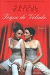 Toque De Veludo