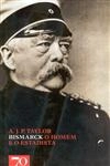 Bismarck O Homem E O Estadista
