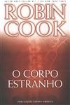 Corpo Estranho, O