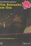 Estranho Em Goa, Um