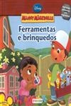 Ferramentas E Brinquedos