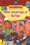 Elliot Encarrega-se Da Loja