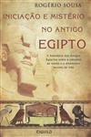 Iniciacao E Misterio No Antigo Egipto