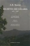 Bilhetes De Colares 1982 - 1998