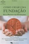 Como Criar Uma Fundacao Guia Pratico Das Fundacoes